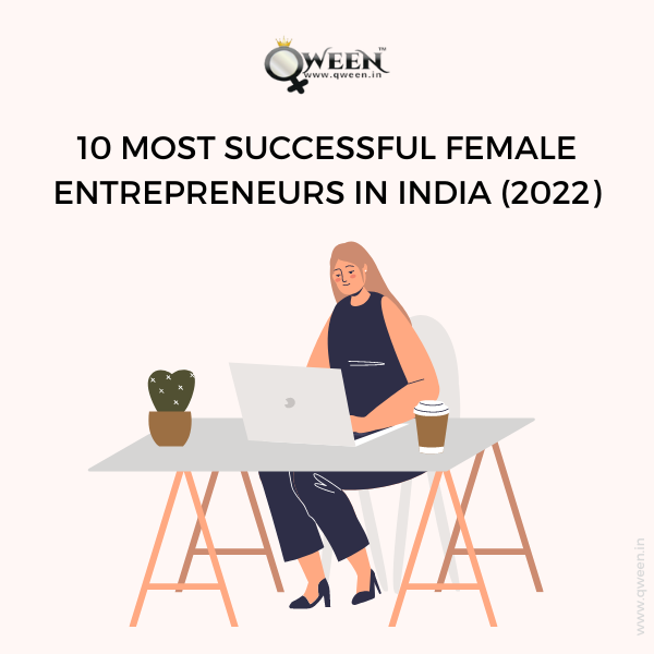 10 Most Successful Women Entrepreneurs in India 